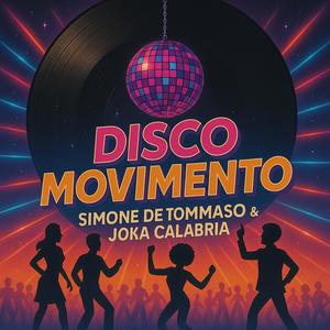 Disco Movimento (feat. Joka Calabria)