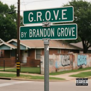 G.R.O.V.E (Explicit)