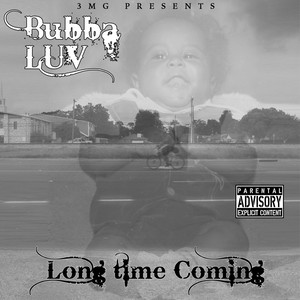 Long Time Coming (Explicit)