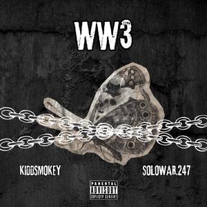 WW3 (feat. Solowar247) (Explicit)