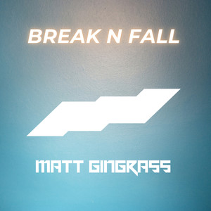 Break 'N' Fall