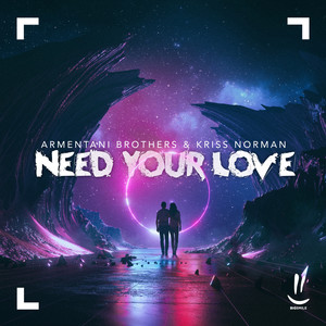 Need Your Love (Extended Mix)