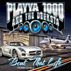 Bout That Life(feat. Leah Joelle)