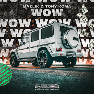 WOW (Explicit)