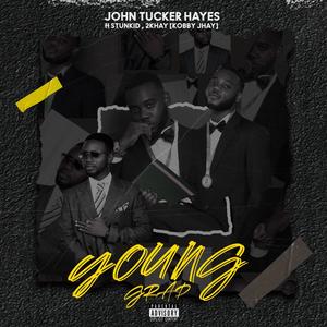 Young Grad (feat. 2Khay & Stunkid) [Explicit]