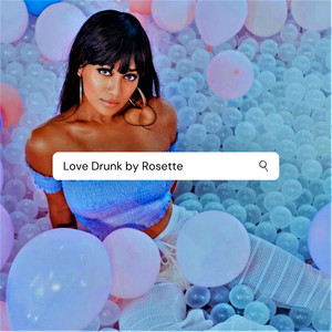 Love Drunk (Explicit)