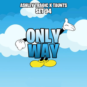 Only Way (Explicit)