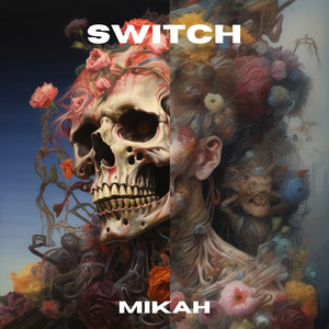 Mikah - Switch