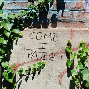 Come i pazzi (Explicit)