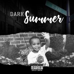 Dark Summer (Explicit)