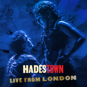 Hadestown: Live From London