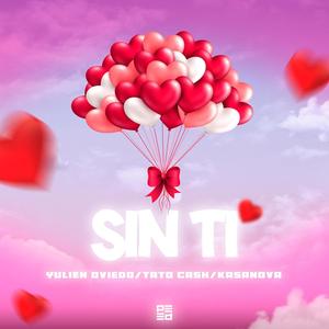 Sin ti (feat. Tatocash & Kasanova )