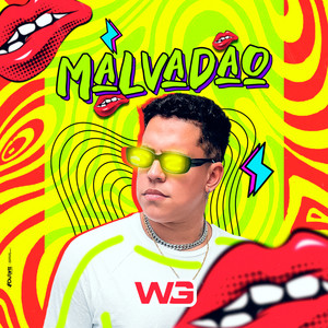 Malvadão (Explicit)