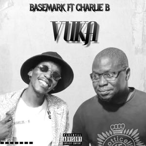 Vuka (feat. Charlie B)