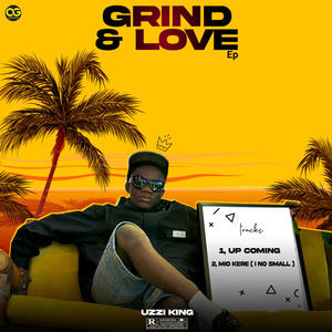 Grind and Love