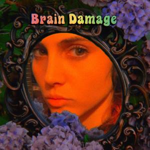 Brain Damage(feat. Rose Windows)