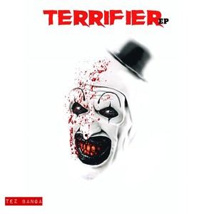 THE TERRIFIER EP