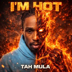 I'M HOT (Explicit)