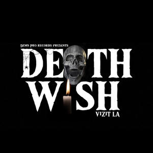 Death Wish (Explicit)