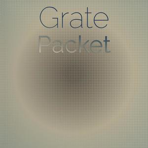 Grate Packet