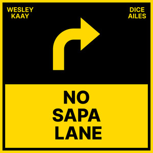 No Sapa Lane (Explicit)