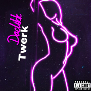 Twerk (Explicit)