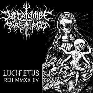 Lucifetus (REH) [Explicit]