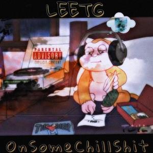 On Some Chill **** (Explicit)