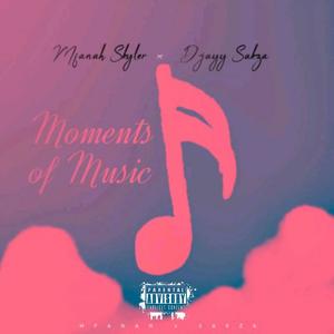Moments Of Music (Explicit)