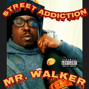 Street Addiction (Explicit)