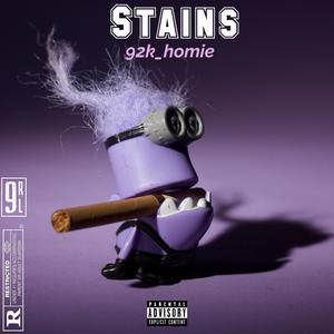 Stains (Explicit)