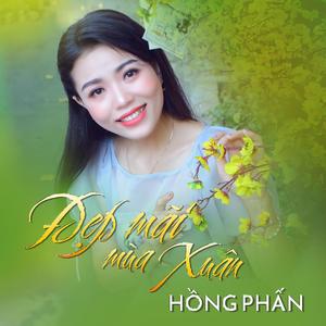 Đẹp Mãi Mùa Xuân