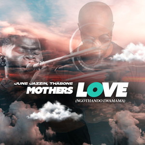 Mother's Love (Instrumental)