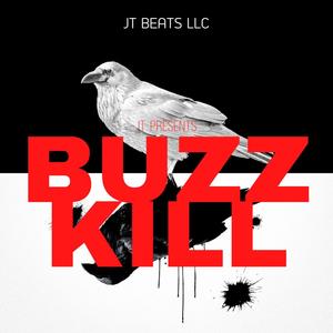 BUZZKILL (Explicit)