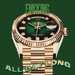 All Day Long (Explicit)