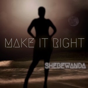 MAKE IT RIGHT