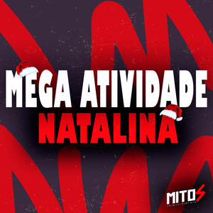 Mega Atividade Natalina (Explicit)