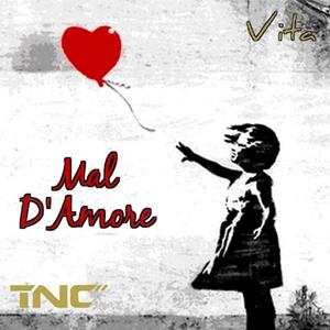 Mal D'Amore (Explicit)