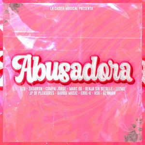 Abusadora (Explicit)