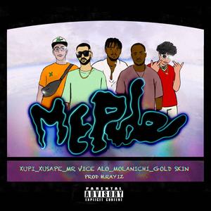 Me pide (feat. Xupi, Mr Vice Alo, Molanichi & Gold Skin) (Explicit)