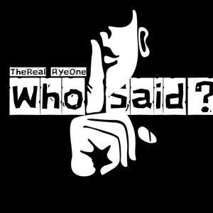 Who Said? (Explicit)