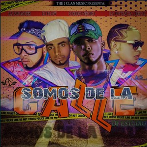 Somos de la Calle (Explicit)