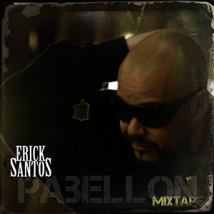 Pabellón Mixtape (Explicit)