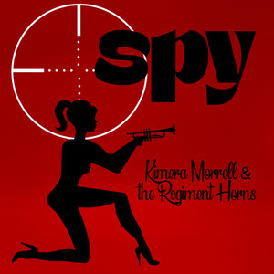 SPY (feat. The Regiment Horns)