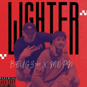 Lighter (feat. Mopn) (Explicit)