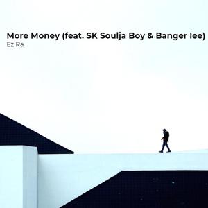 More Money (Explicit)