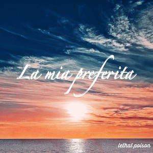 La Mia Preferita (Explicit)