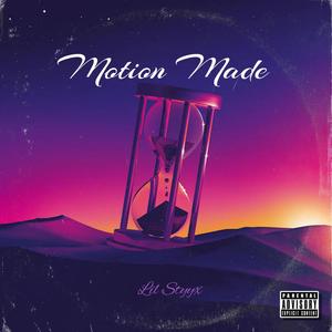 Motion Made (Explicit)