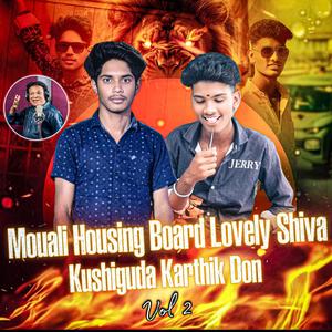 Mouali Housing Board Lovely Shiva Kushaiguda Karthik Vol 2 song