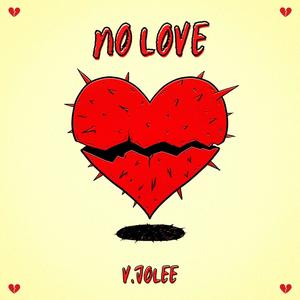 No Love (Explicit)